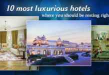 10 most luxurious Hotels